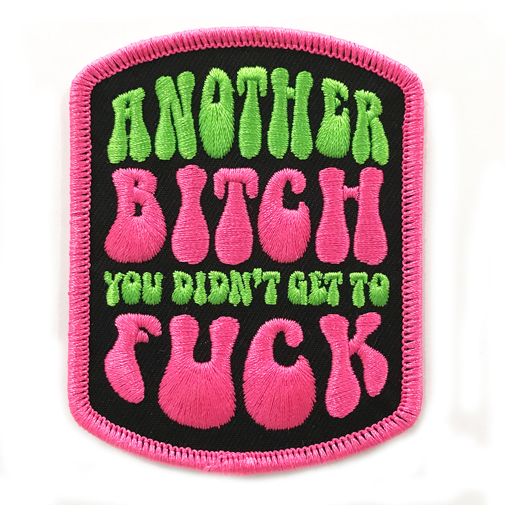 ANOTHER BITCH Iron-On Patch